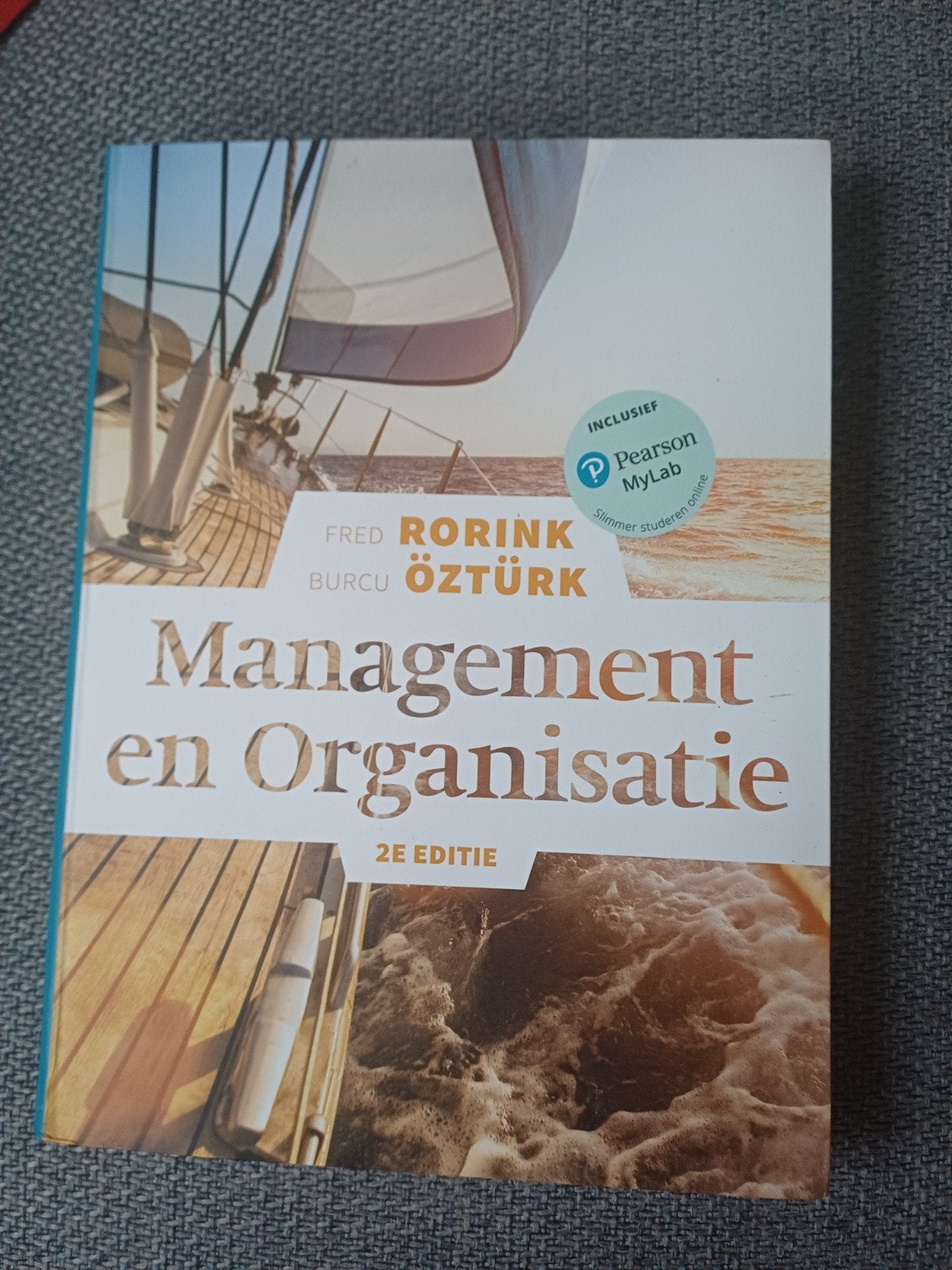 Management en Organisatie - 2e editie - Zo goed als nieuw, Ophalen of Verzenden, Zo goed als nieuw, Management, Fred Rorink, Burcu Öztürk