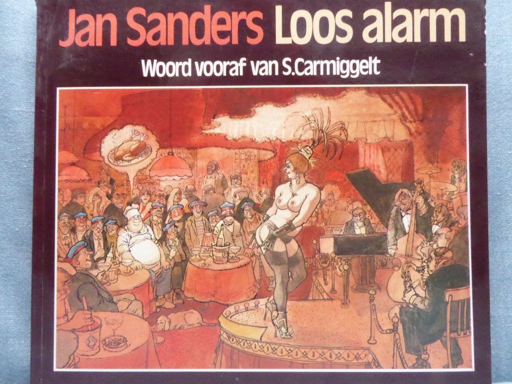 Loos alarm | Jan Sanders en Simon Carmiggelt, Ophalen of Verzenden, Zo goed als nieuw