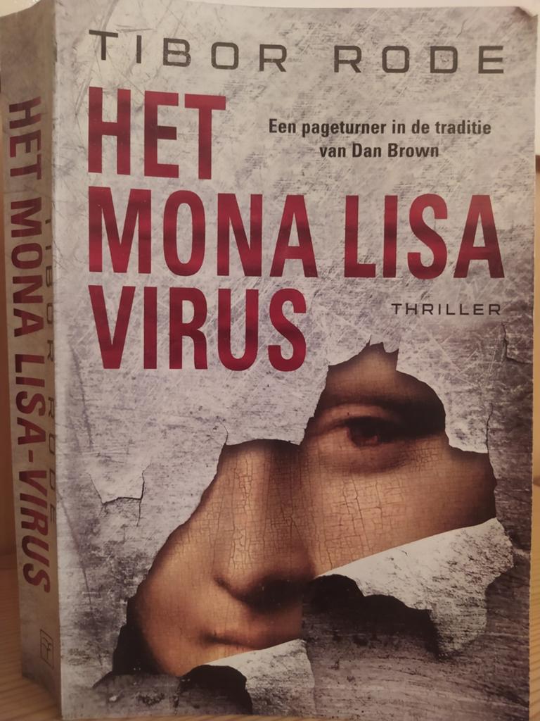 Tibor Rode - Het Mona Lisa-virus, Boeken, Thrillers, Zo goed als nieuw, Amerika, Ophalen of Verzenden