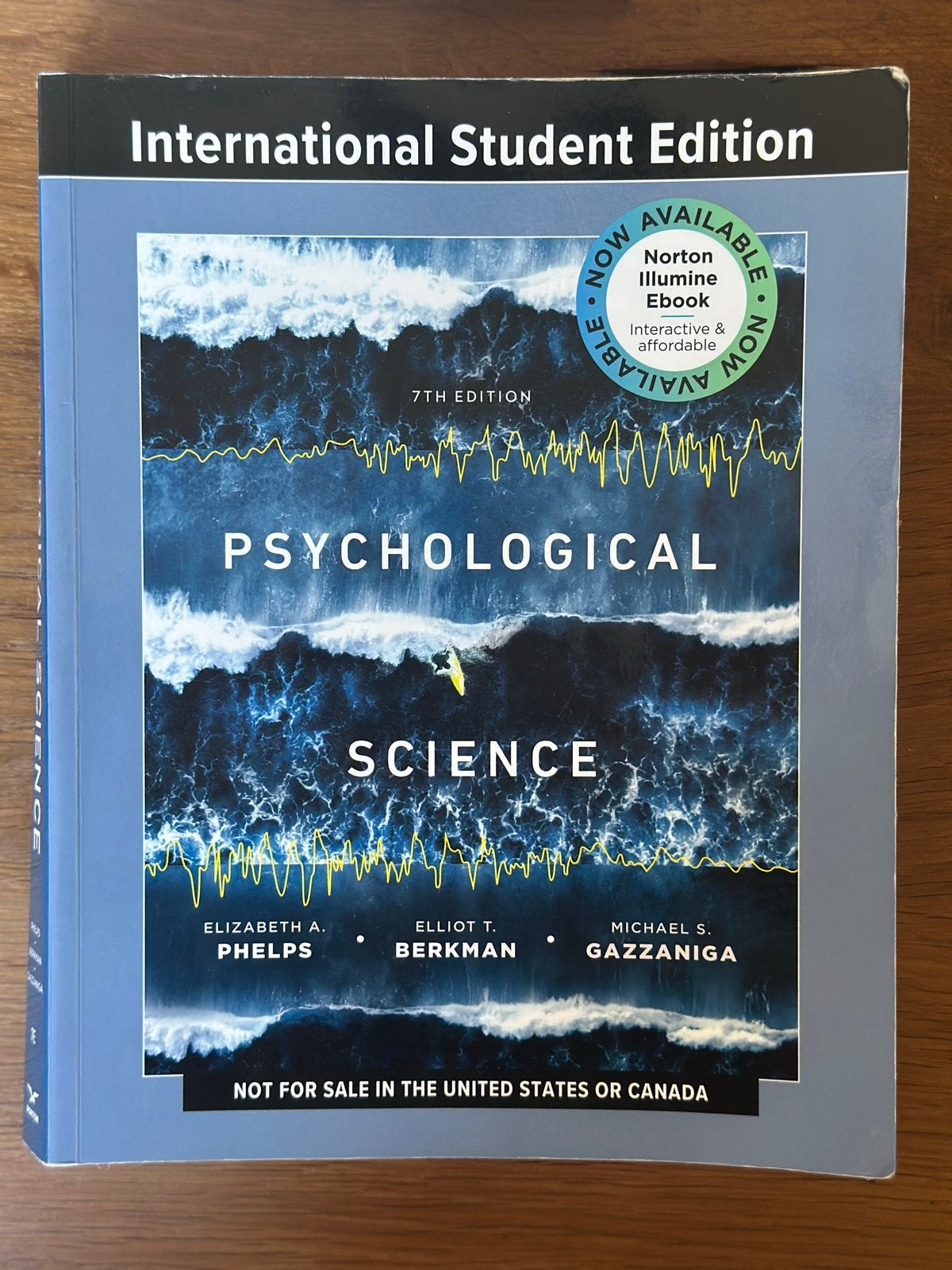 Psychological Science - 7e editie, Ophalen of Verzenden, Beta, Gelezen, WO