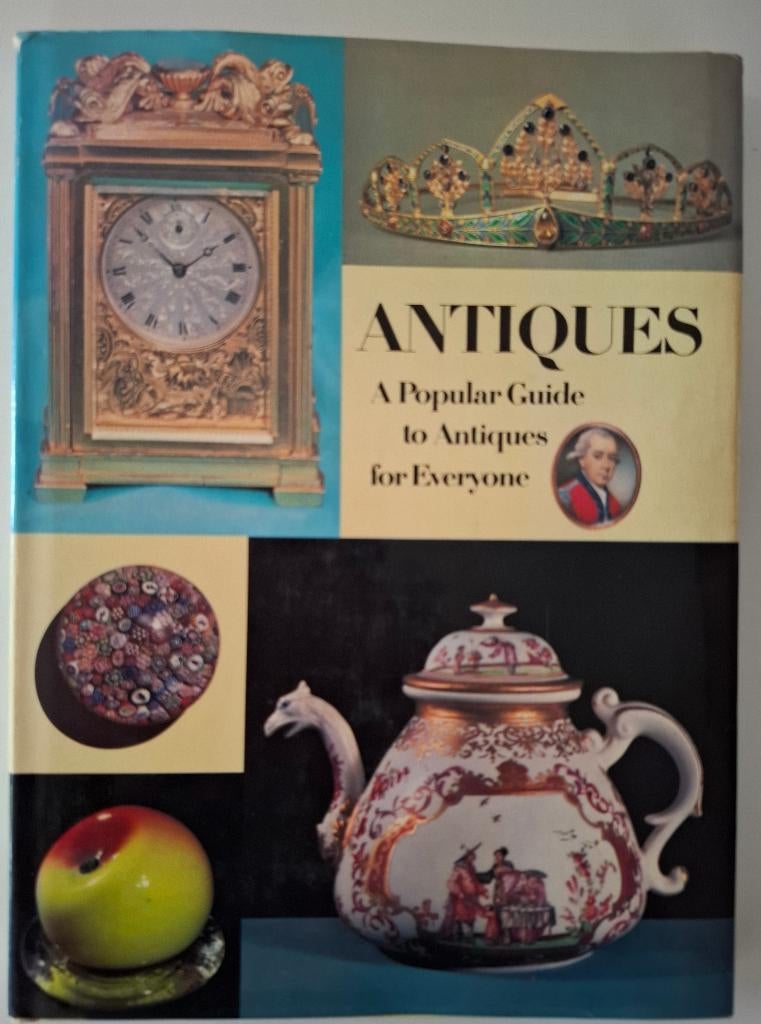Antiques a popular guide to antiques for everyone, Ophalen of Verzenden