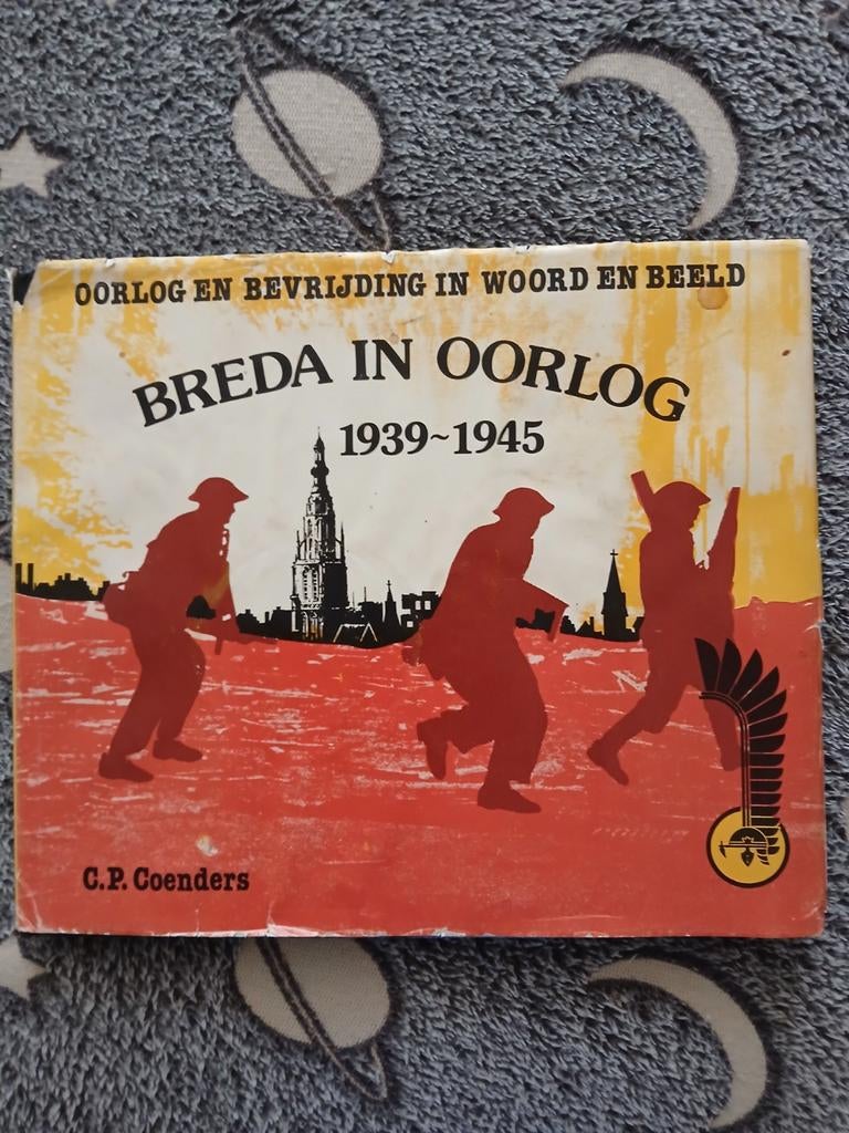 Breda in Oorlog 1939-1945 - Oorlog en Bevrijding, Boeken, Oorlog en Militair, Tweede Wereldoorlog, C.P. Coenders, Ophalen of Verzenden