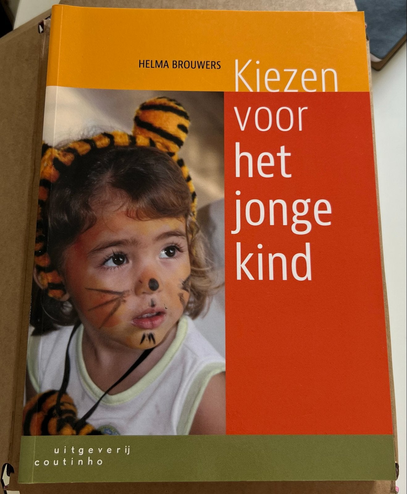 Kiezen voor het jonge kind - Helma Brouwers, Ophalen of Verzenden, Zo goed als nieuw