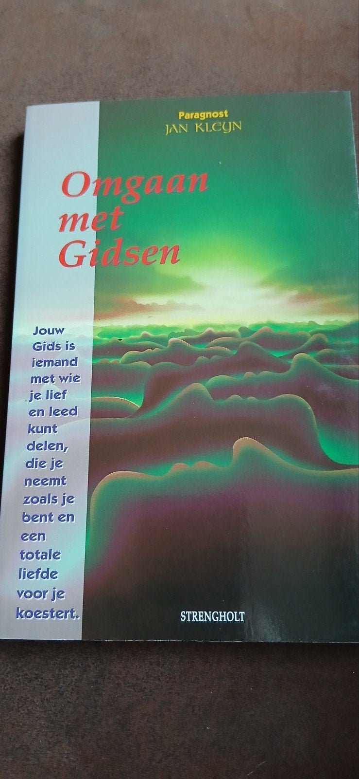 Jan A. Kleyn - Omgaan met Gidsen, Ophalen, Achtergrond en Informatie, Spiritualiteit algemeen, Zo goed als nieuw