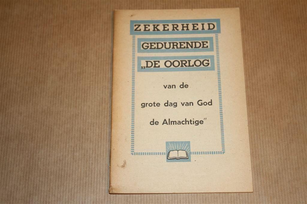 Jehovah's Getuigen. Zekerheid gedurende De oorlog..., Boeken, Godsdienst en Theologie, Ophalen of Verzenden, Gelezen