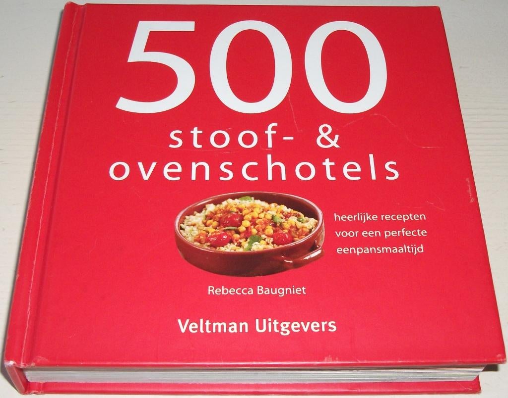 Baugniet, Rebecca *** 500 STOOF- & OVENSCHOTELS ***, Ophalen of Verzenden, Zo goed als nieuw, Rebecca Baugniet