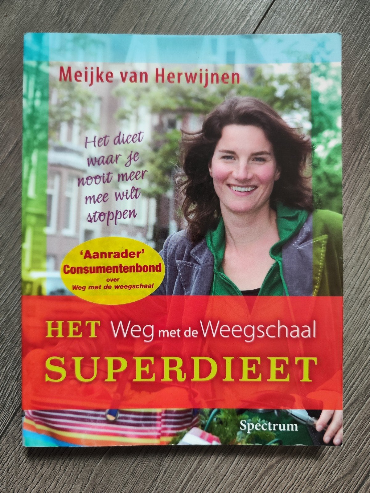 Het Weg met de Weegschaal Superdieet – Meijke van Herwijnen, Boeken, Ophalen of Verzenden, Zo goed als nieuw, M. van Herwijnen