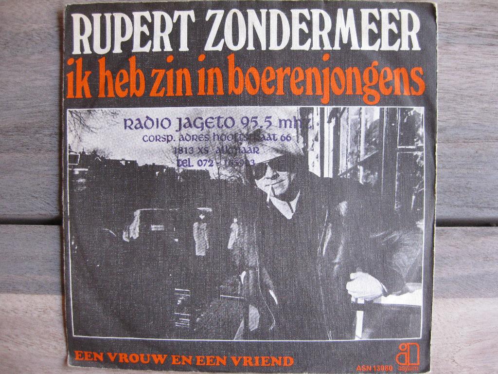 Single  Rupert Zondermeer   "Ik heb zin in boerenjongens", Ophalen of Verzenden, Gebruikt, Nederlandstalig