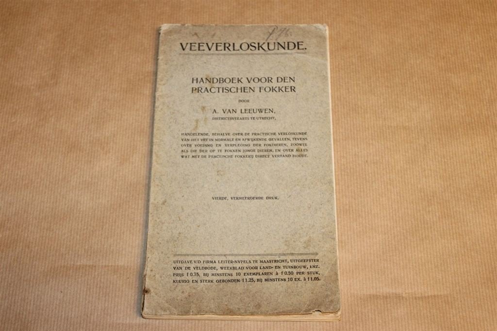 Veeverloskunde - Handboek practischen fokker - 1910, Ophalen of Verzenden, Gelezen