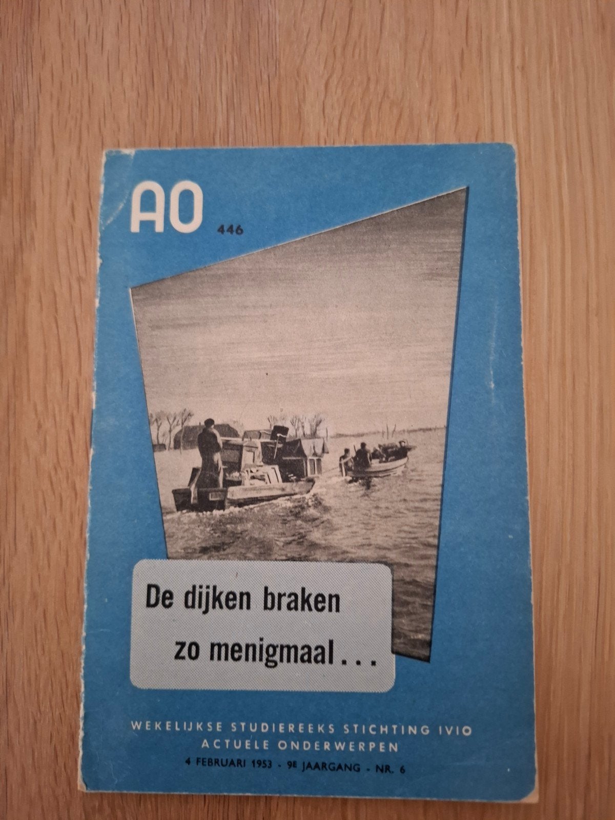 De dijken braken zo menigmaal. AO boekje no. 446, Ophalen of Verzenden, Gelezen, Nederland