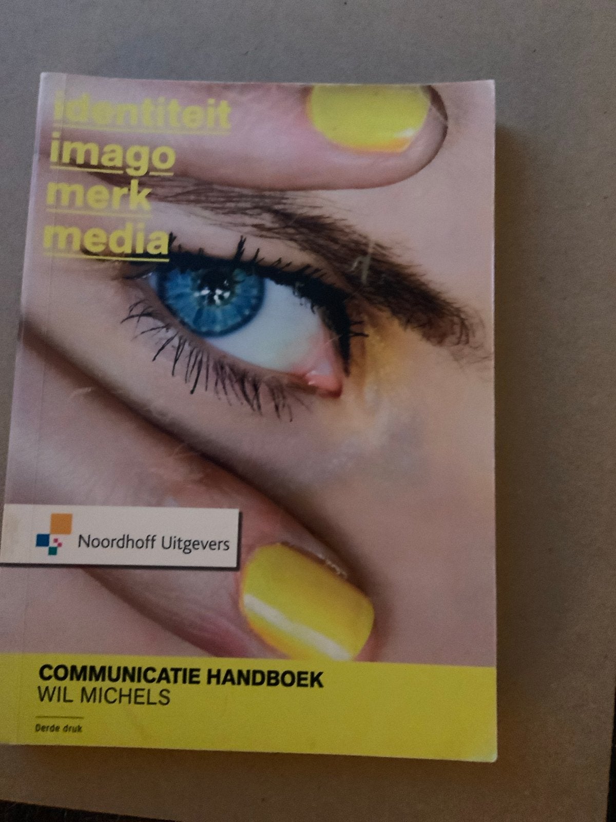 Communicatie Handboek - Wil Michels (3e druk), Ophalen of Verzenden, Gamma, Gelezen, HBO