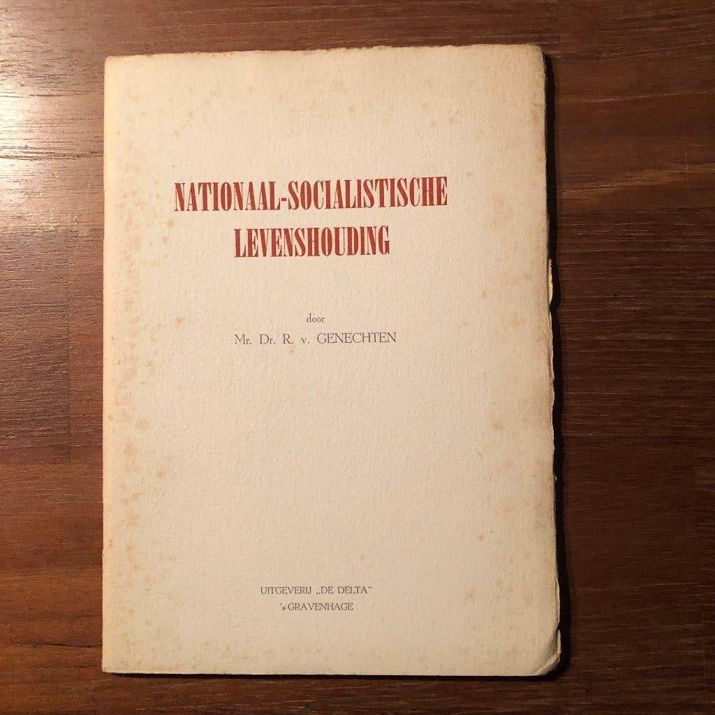NSB 1941. Mr. Dr. R. van Genechten: Nationaal=Socialistische, Overige onderwerpen, Tweede Wereldoorlog, Gelezen, Dr. Mr. R. van Genechten
