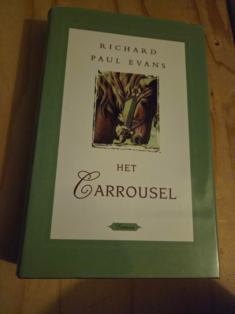 Het Carrousel - Richard Paul Evans (Roman), Ophalen of Verzenden, Gelezen, Richard Paul Evans, Nederland