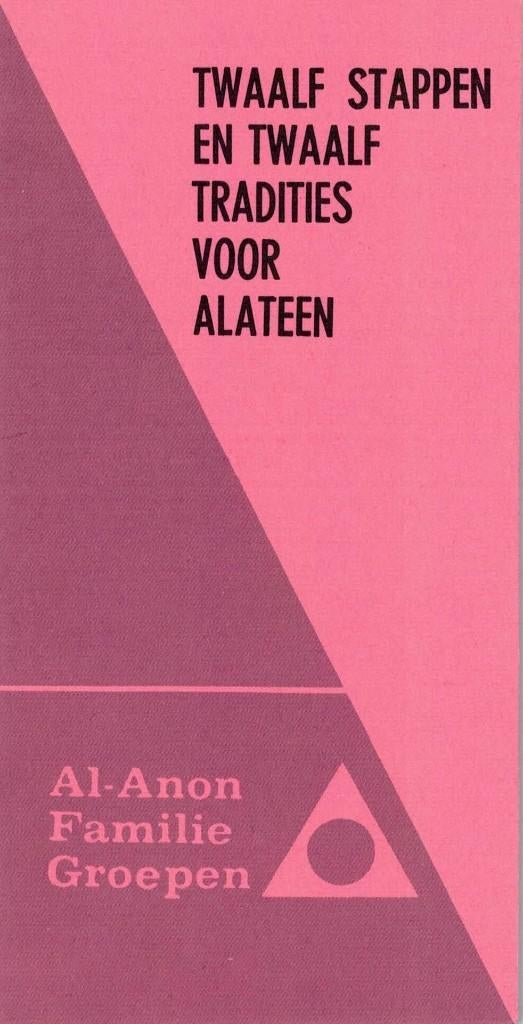 Twaalf stappen en twaalf tradities voor Alateen., Achtergrond en Informatie, Nieuw, Ophalen of Verzenden, Overige onderwerpen
