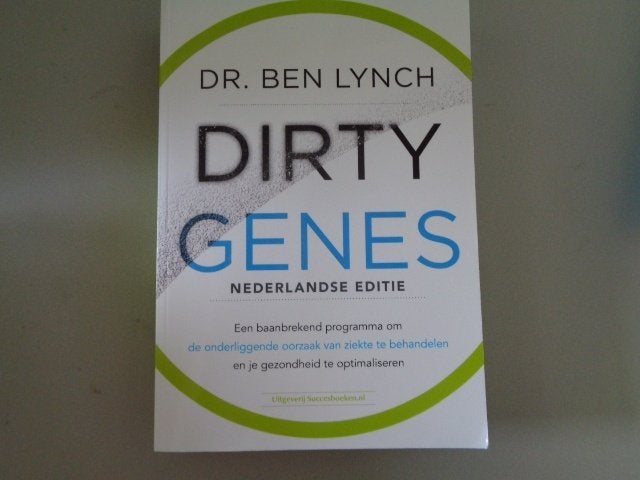 Dr. Ben Lynch - Dirty Genes - Nederlandse editie, Gelezen, Ophalen of Verzenden, Dr. Ben Lynch, Natuurwetenschap