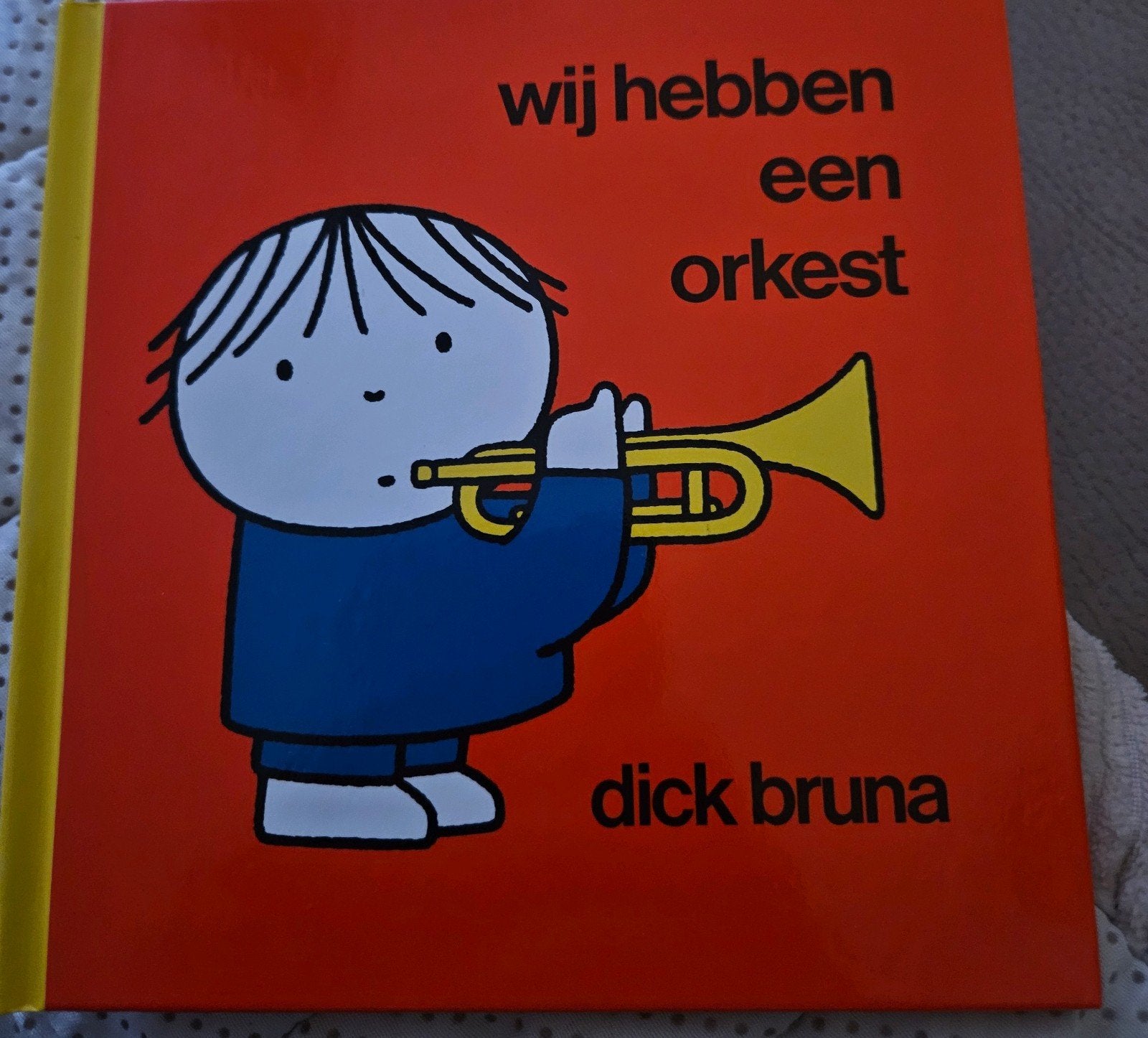 Wij hebben een orkest - Dick Bruna, Fictie algemeen, Jongen of Meisje, Ophalen of Verzenden, Zo goed als nieuw