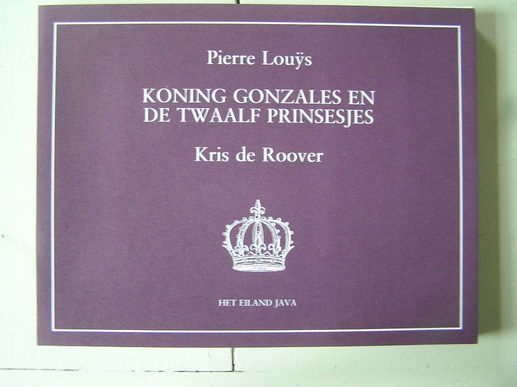 Koning Gonzales en de twaalf prinsesjes., Boeken, Prentenboeken en Plaatjesalbums, Nieuw, Ophalen of Verzenden
