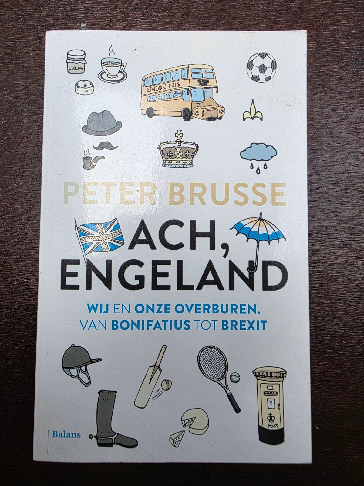 Ach Engeland - Peter Brusse - wij en onze overburen van Boni, Europa, Maatschappij en Samenleving, Ophalen of Verzenden, Zo goed als nieuw