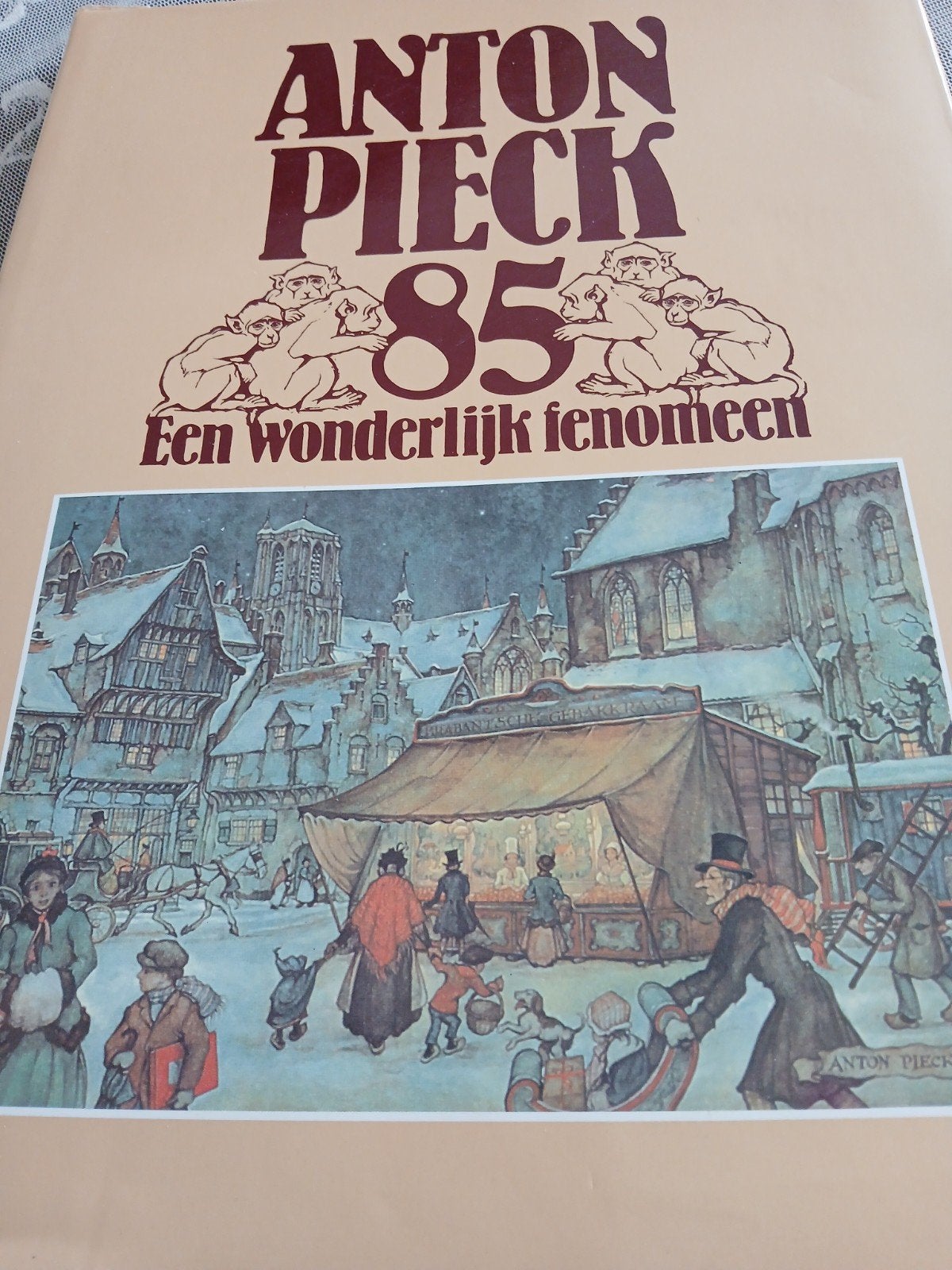 Anton Pieck- een wonderlijk fenomeen 1980, Boeken, Ophalen of Verzenden, Zo goed als nieuw