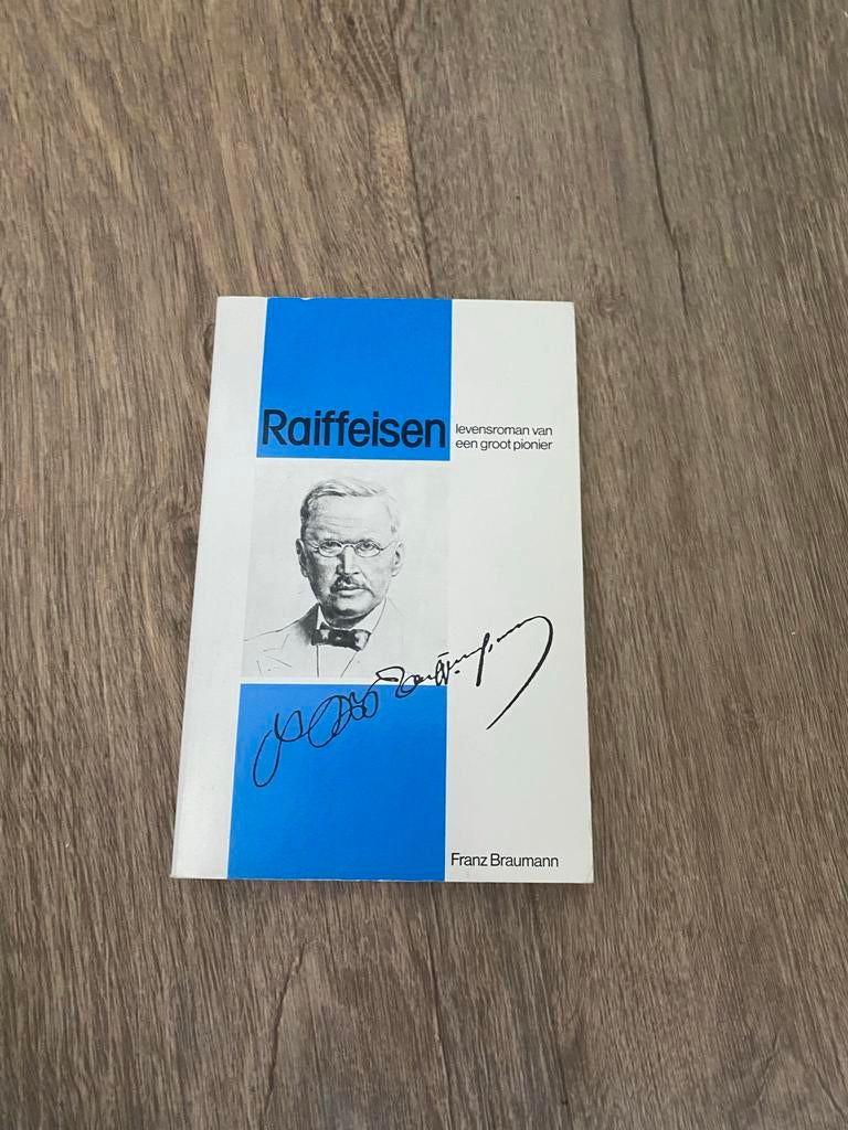 Raiffeisen: Levensroman van een Grootpionier, Boeken, Ophalen of Verzenden, Gelezen, Overige