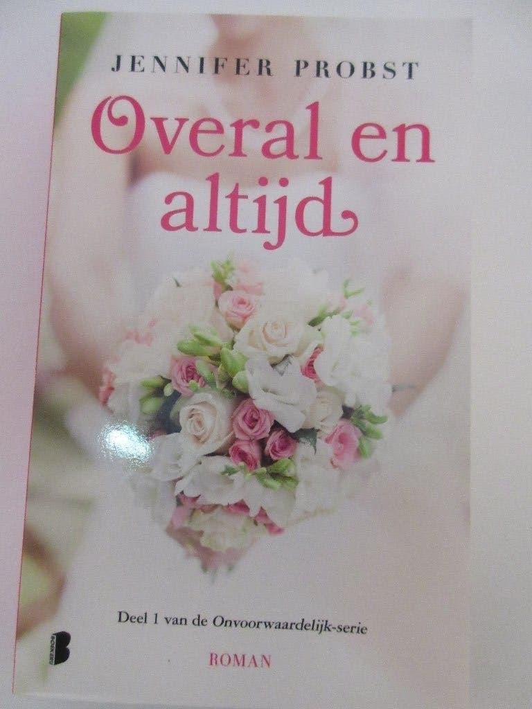 Jennifer Probst - Overal en altijd, Ophalen of Verzenden, Zo goed als nieuw, Jennifer Probst, Nederland