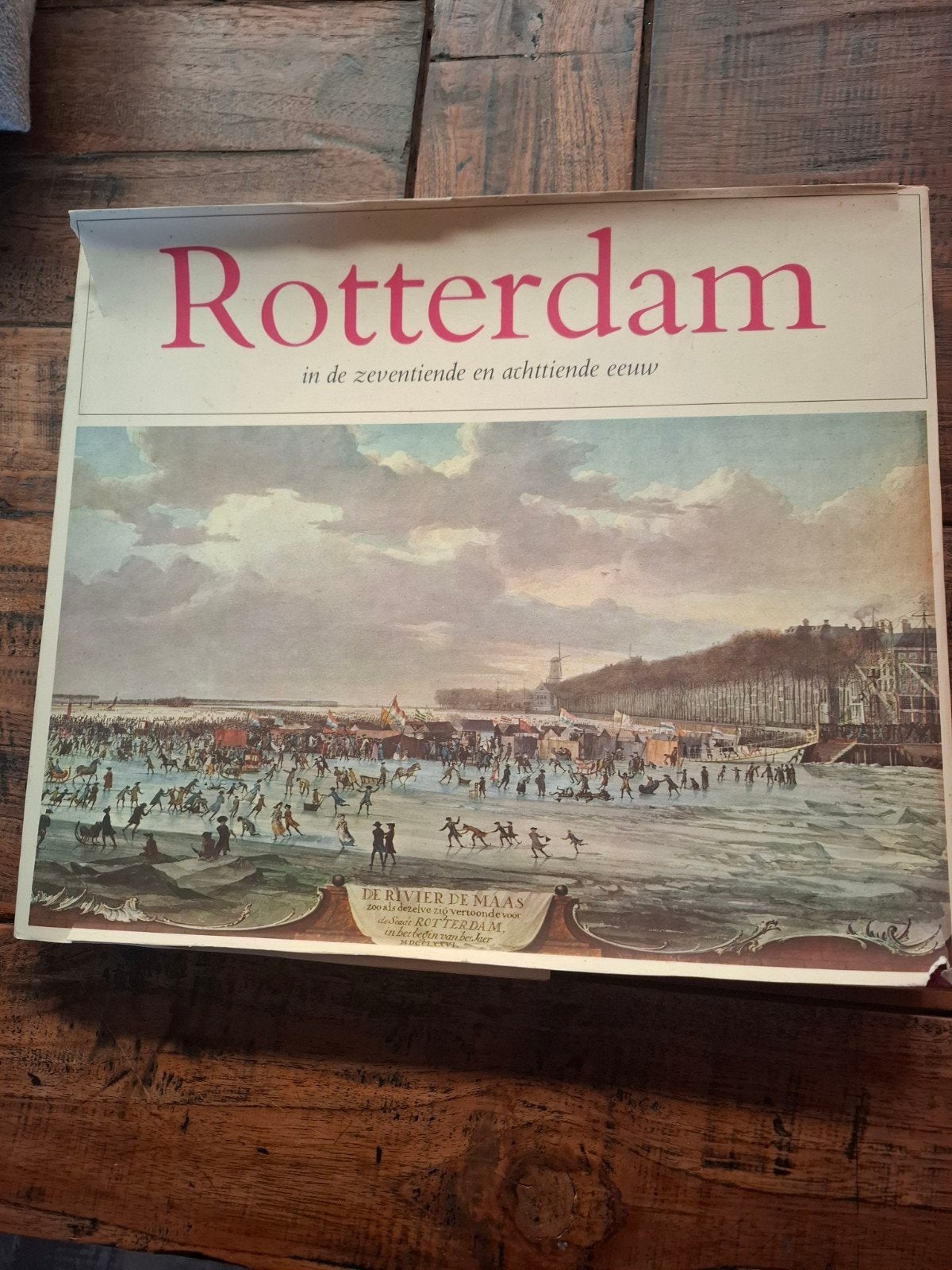 Rotterdam in de zeventiende en achttiende eeuw, Ophalen of Verzenden, 17e en 18e eeuw, Gelezen, Dr. R.A.D. Renting
