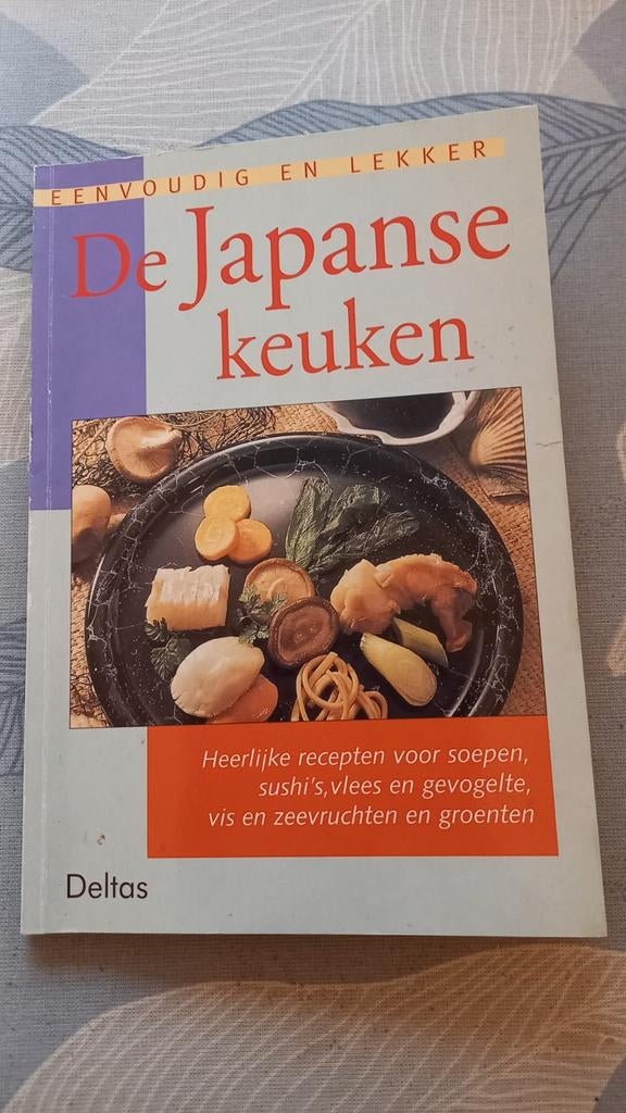 De Japanse Keuken: Eenvoudig en Lekker Kookboek, Azië en Oosters, Hoofdgerechten, Ophalen of Verzenden, Gezond koken