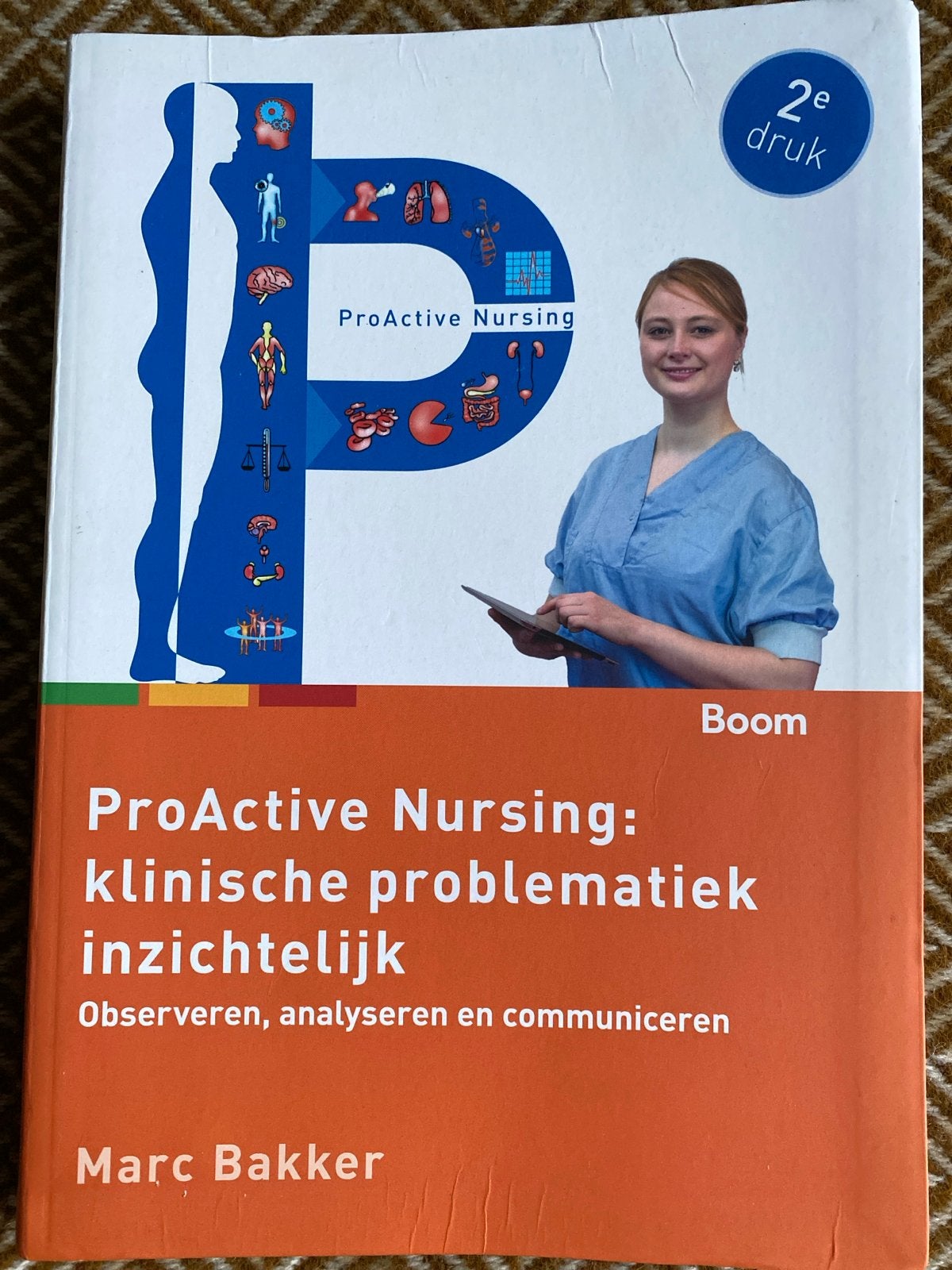ProActive Nursing: klinische problematiek inzichtelijk, Boeken, Ophalen of Verzenden, Gamma, Zo goed als nieuw, HBO