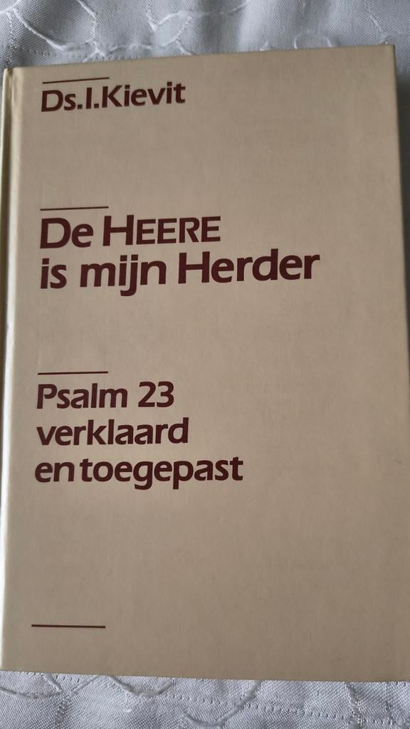 De Heere is mijn herder. Psalm 23. Ds I Kievit, Ds I Kievit, Christendom | Protestants, Ophalen of Verzenden, Zo goed als nieuw