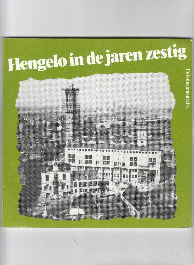 hengelo in de jaren zestig, Ophalen of Verzenden
