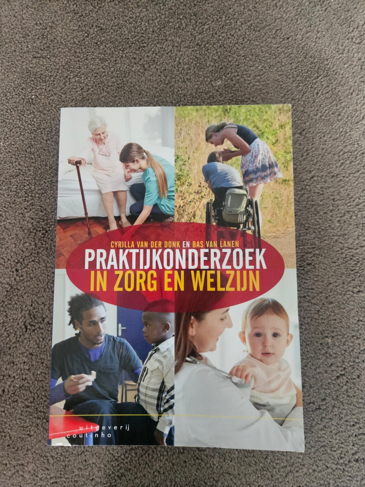 Praktijkonderzoek in Zorg en Welzijn - Cyrilla van der Donk, Cyrilla van der Donk en Bas van Lanen, Zo goed als nieuw, Gamma, HBO