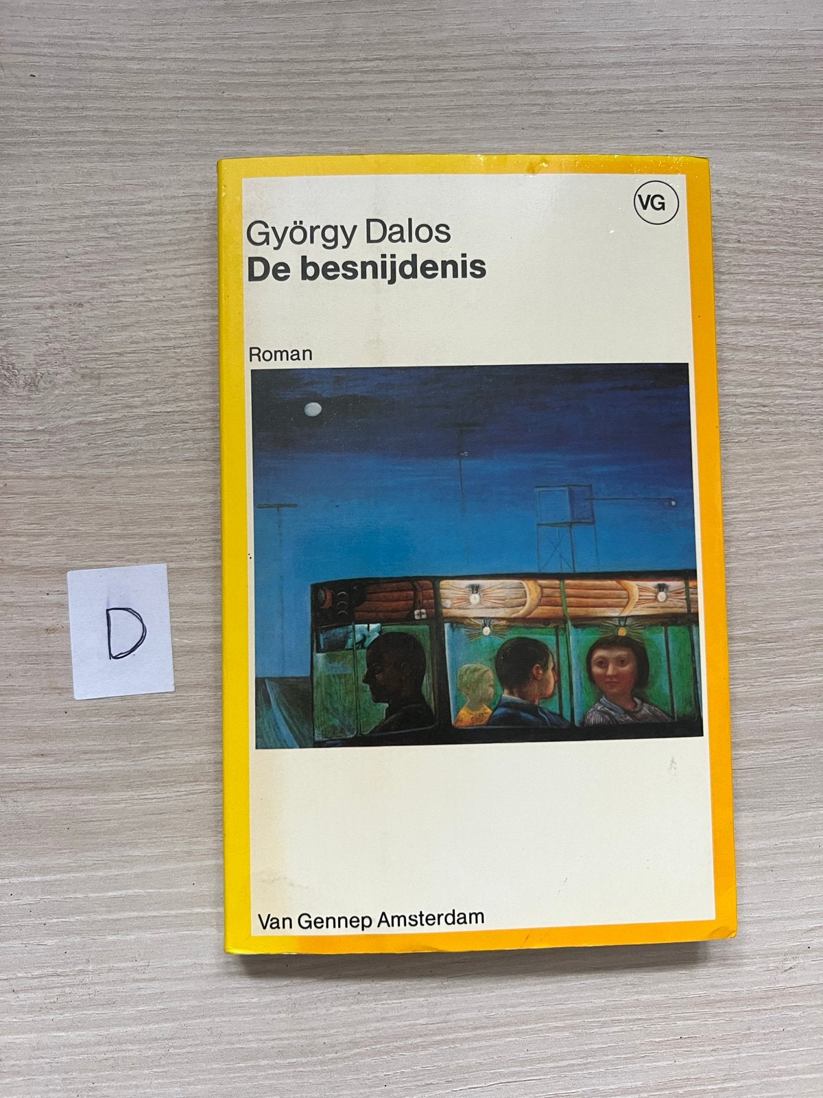 György Dalos - De besnijdenis (Roman), Ophalen of Verzenden, Zo goed als nieuw, Nederland