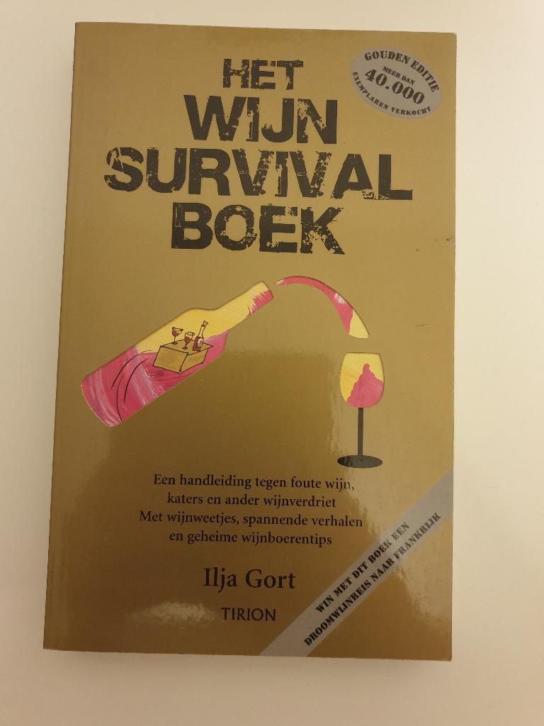 Het Wijn Survival Boek - Ilja Gort, Ophalen of Verzenden, Zo goed als nieuw, Frankrijk