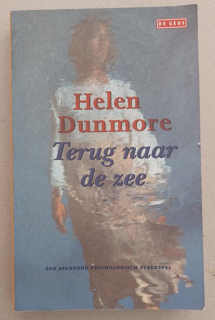 Terug naar de zee, Helen Dunmore, Boeken, Ophalen of Verzenden, Zo goed als nieuw, Helen Dunmore