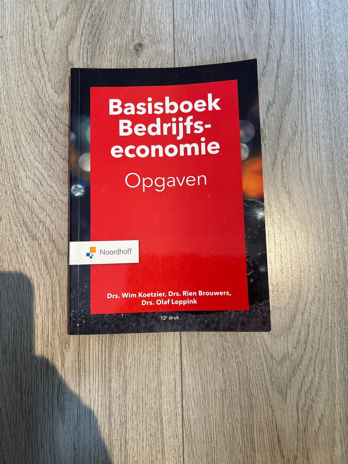 Basisboek Bedrijfseconomie Opgaven - 12e druk, Boeken, Ophalen of Verzenden, Gamma, Zo goed als nieuw, HBO
