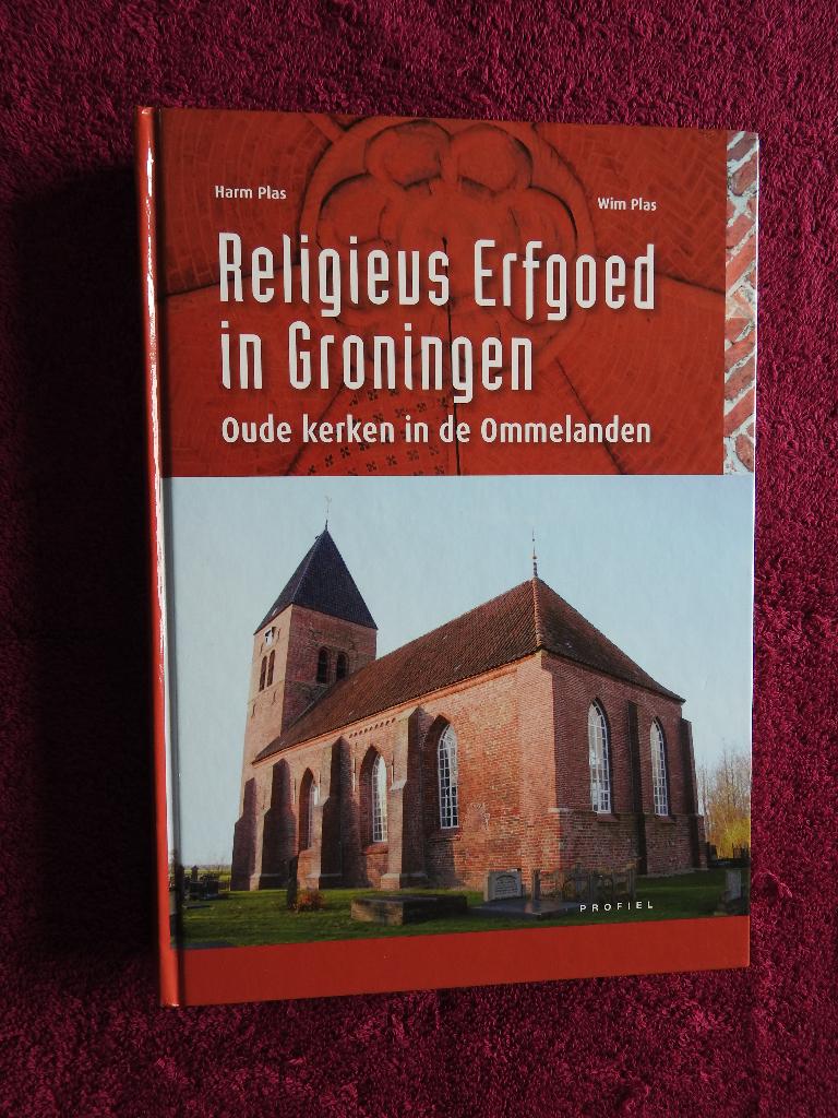 Religieus erfgoed in Groningen -Oude kerken in de Ommelanden, Boeken, Ophalen of Verzenden, Zo goed als nieuw
