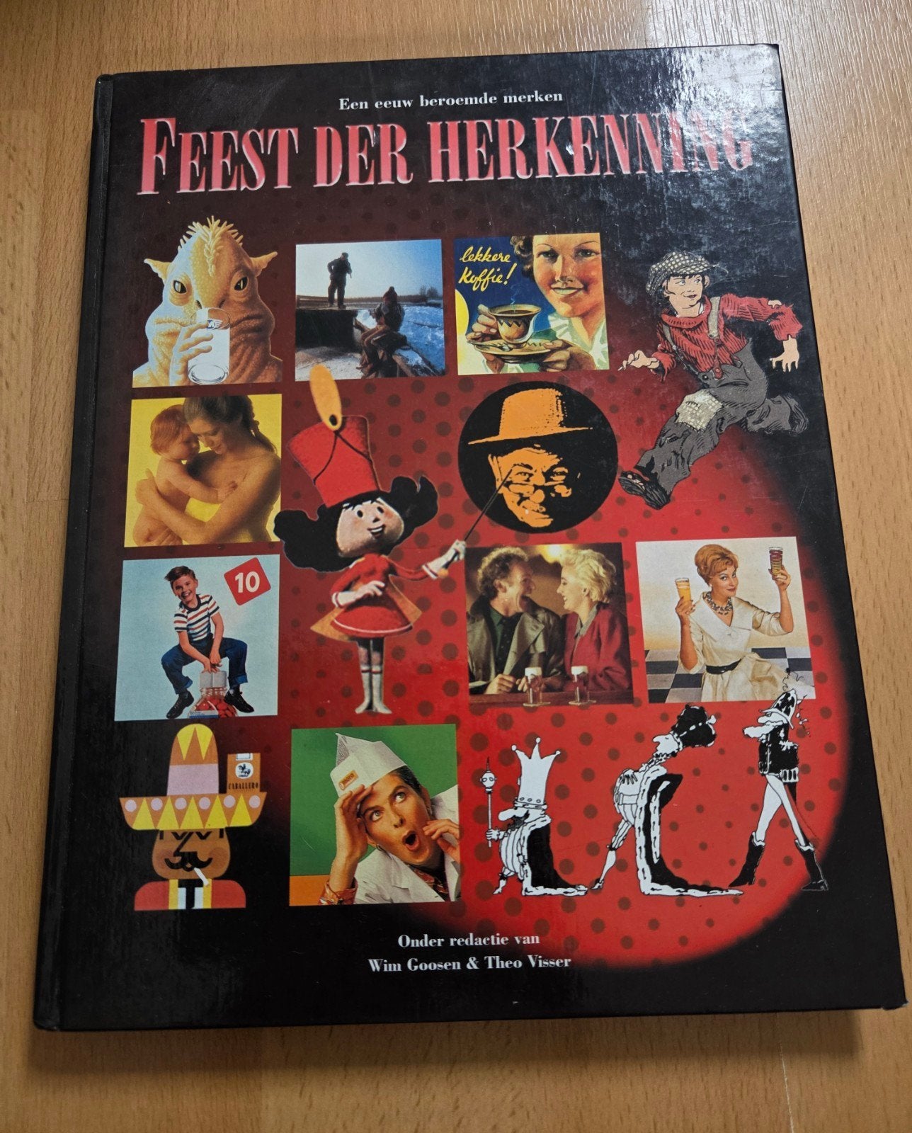 Feest der Herkenning: Een eeuw beroemde merken, Ophalen of Verzenden, Zo goed als nieuw, Wim Goosen & Theo Visser, Nederland