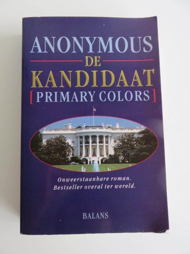De kandidaat Primary colors anonymous, Ophalen of Verzenden, Gelezen, Amerika