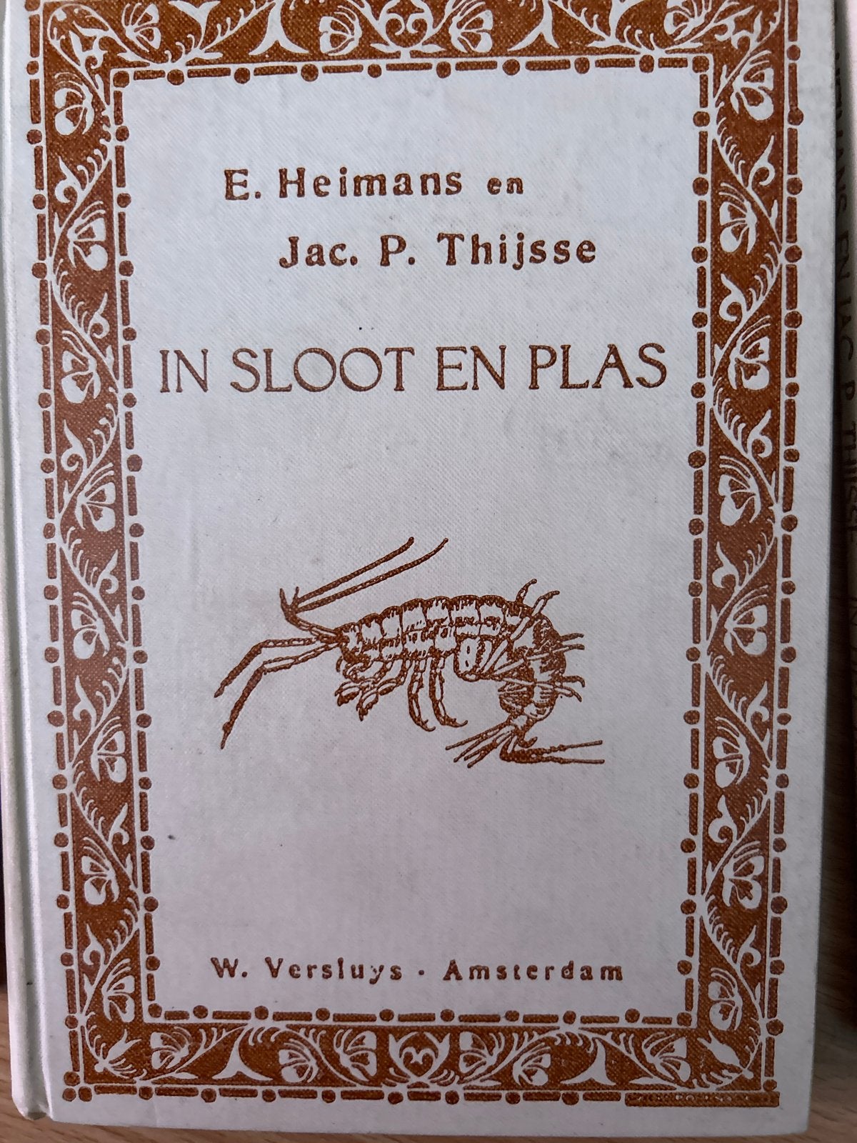 In Sloot en Plas - E. Heimans en Jac. P. Thijsse, Ophalen of Verzenden, Gelezen, Natuur algemeen