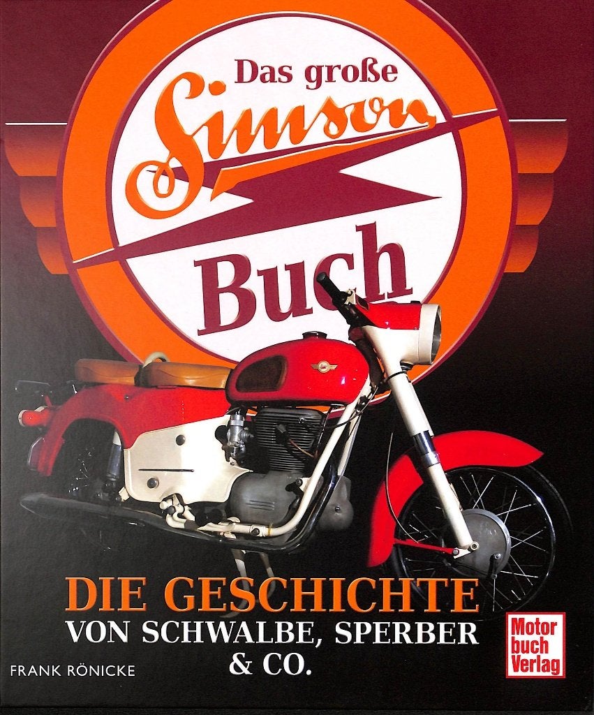 Das große Simson-Buch - Die Geschichte von Schwalbe, Ophalen of Verzenden, Nieuw, Frank Rönicke, Merk of Model