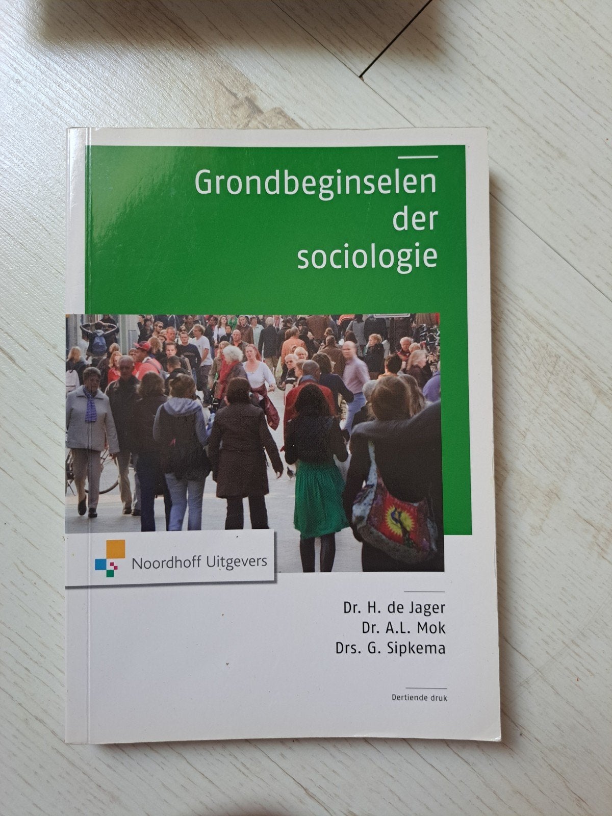 Grondbeginselen der sociologie - Studieboek, Boeken, Studieboeken en Cursussen, Gelezen, Dr. H. de Jager, Dr. A.L. Mok, Drs. G. Sipkema