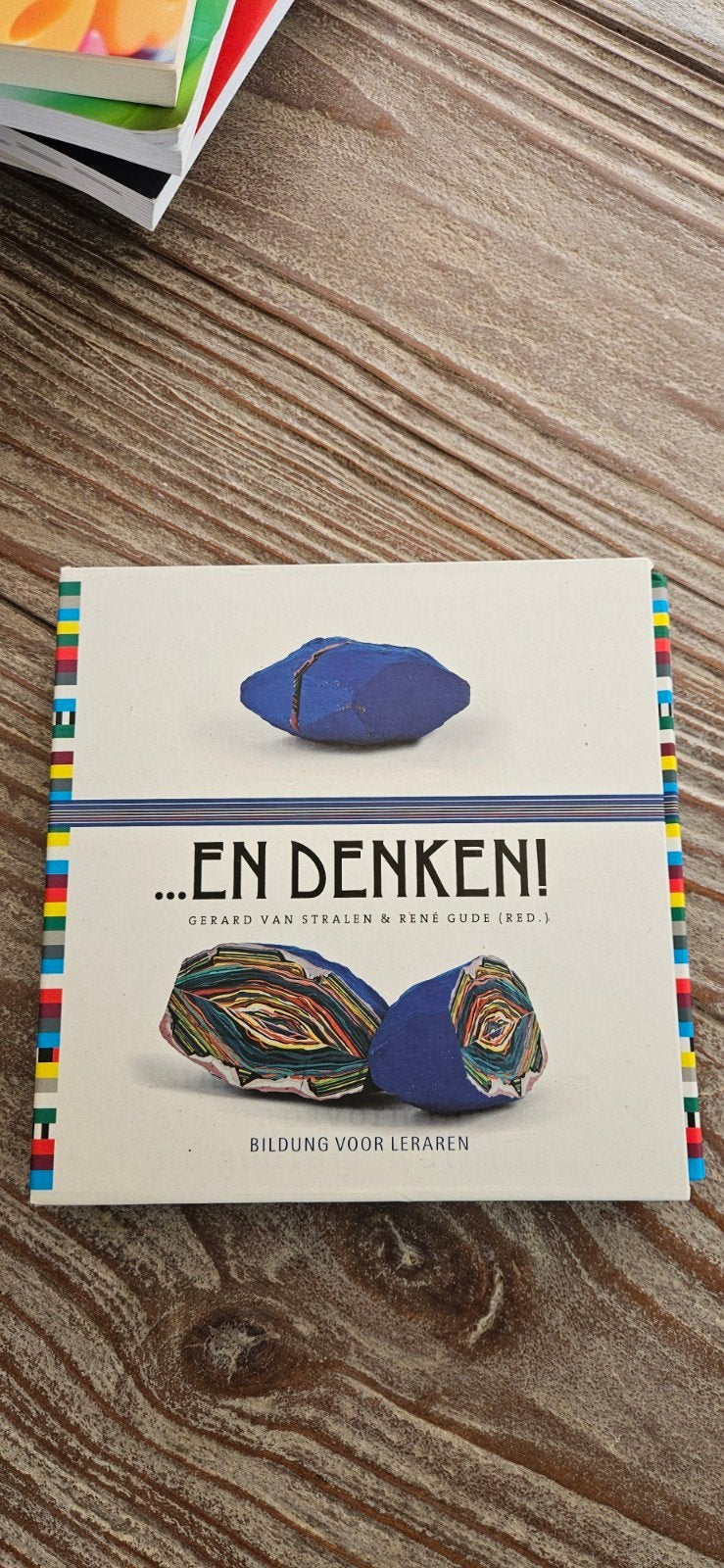...EN DENKEN! Bildung voor Leraren - Gerard van Stralen, Zo goed als nieuw, Gerard van Stralen & René Gude, Gamma, HBO