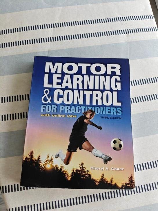Motor Learning & Control - Cheryl A. Coker (3e editie), Zo goed als nieuw, Cheryl A. Coker, Beta, HBO