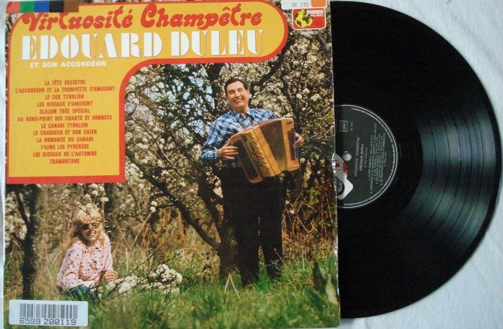 Edouard Duleu - Virtuosité Champêtre, Ophalen of Verzenden, 1970 - 1979, Gebruikt, 12 inch