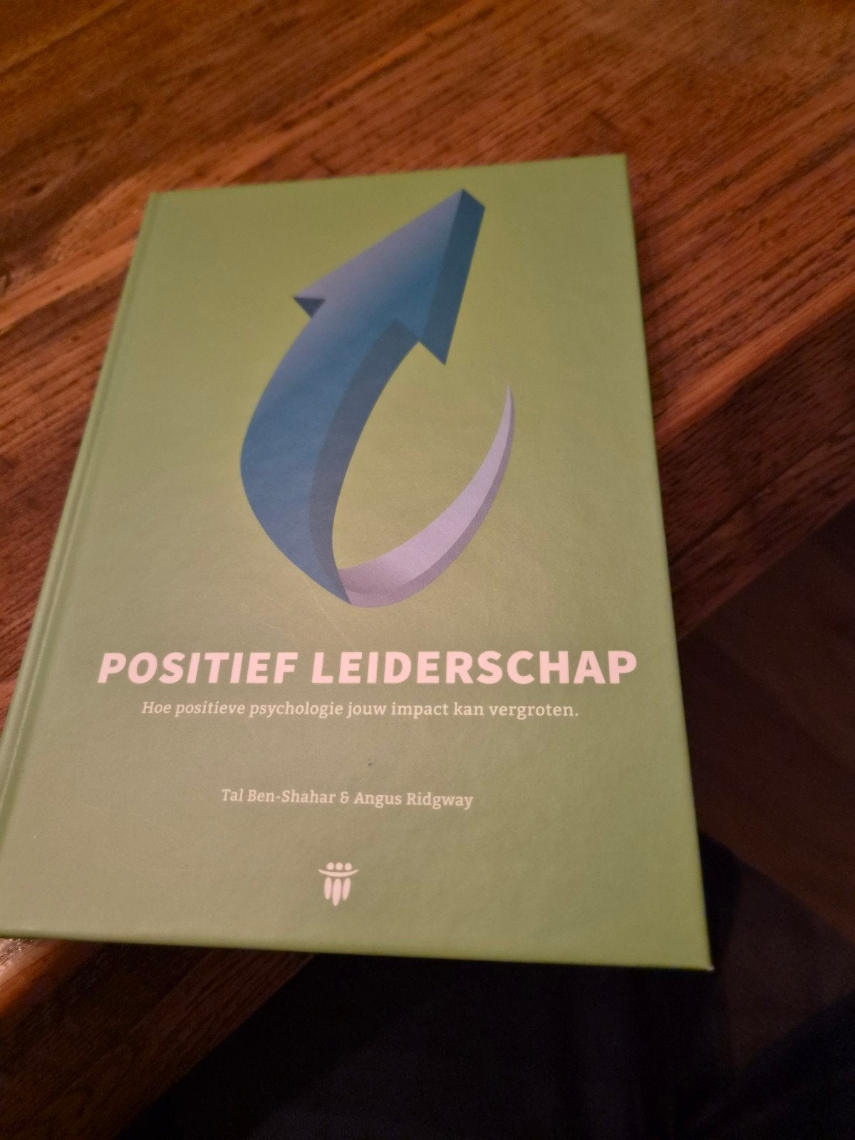 Angus Ridgway - Positief leiderschap, Angus Ridgway; Tal Ben-Shahar, Ophalen of Verzenden, Zo goed als nieuw, Nederlands