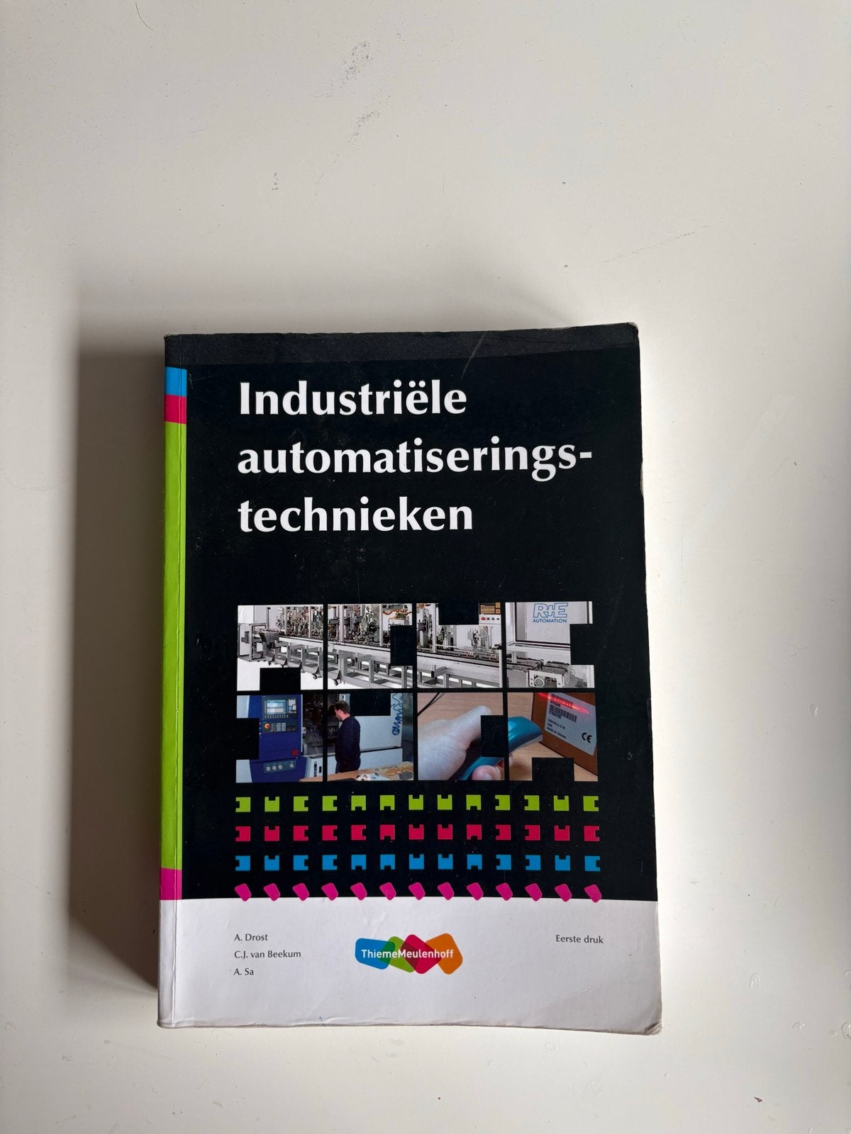 Industriële automatiseringstechnieken - Thiememeulenhoff, Ophalen of Verzenden, Beta, Gelezen, HBO