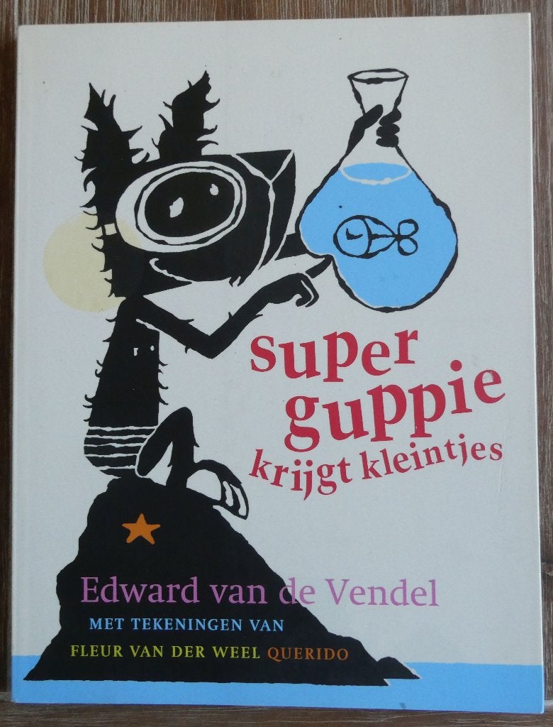 Superguppie krijgt kleintjes - Edward van de Vendel, Ophalen of Verzenden, Zo goed als nieuw, Edward van de Vendel, Fictie algemeen