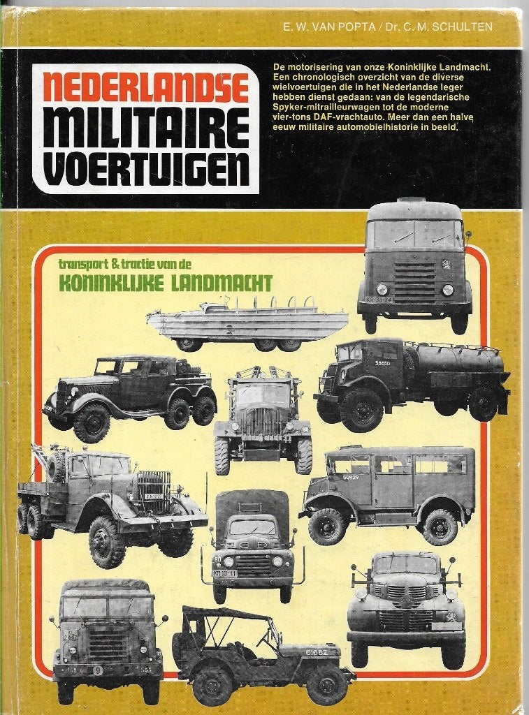 Boek Nederlandse Militaire Voertuigen 1911-1977, Gelezen, Niet van toepassing, Landmacht, E,W. van Popta / Dr. C.M. Schulten