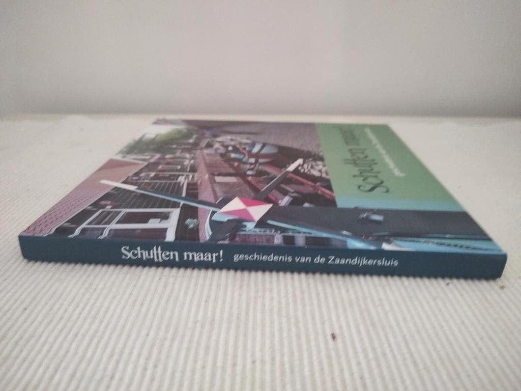 SCHUTTEN MAAR! geschiedenis vd Zaandijker sluis, Boeken, 20e eeuw of later, Ophalen of Verzenden, Zo goed als nieuw, Dirk Kerssens
