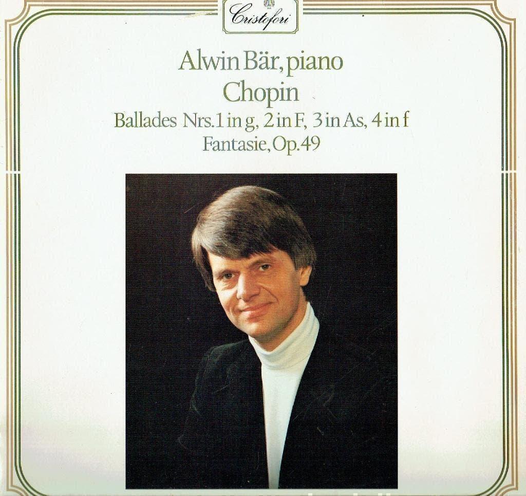 Chopin - Alwin Bär Piano Chopin Ballades 1-4 Fantasie Op.49, Kamermuziek, Ophalen of Verzenden, Zo goed als nieuw, 12 inch